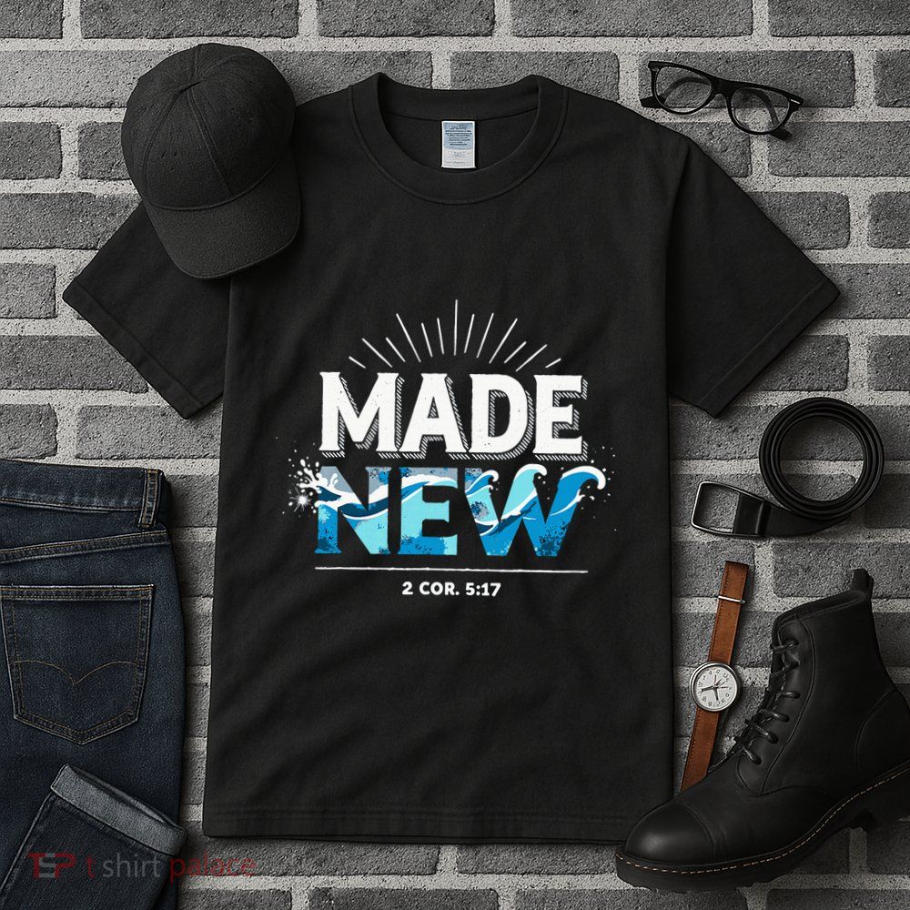 Made New Baptized Baptism Tall T-Shirt