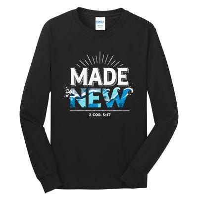 Made New Baptized Baptism Tall Long Sleeve T-Shirt