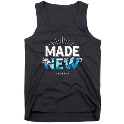 Made New Baptized Baptism Tank Top