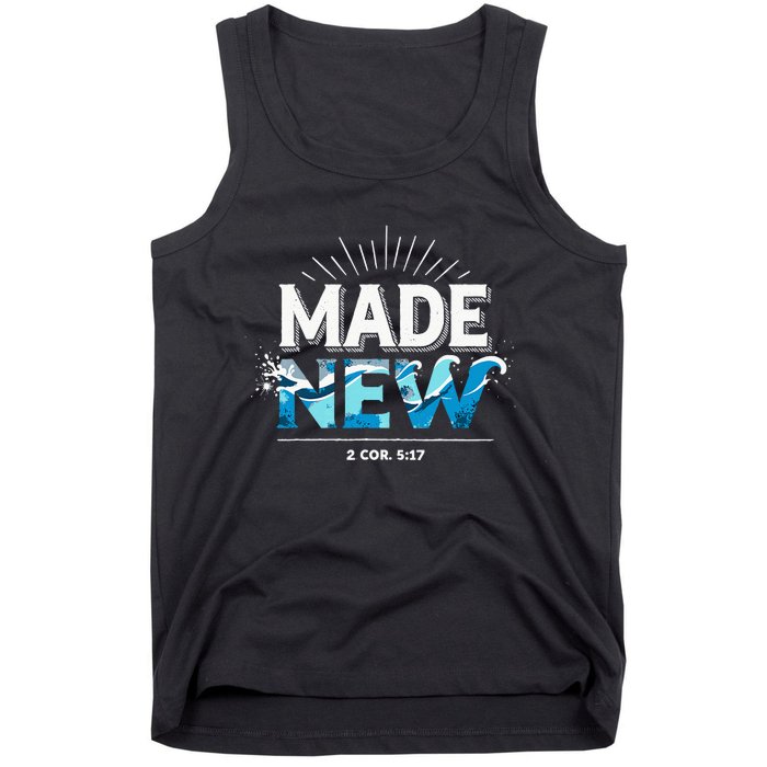 Made New Baptized Baptism Tank Top