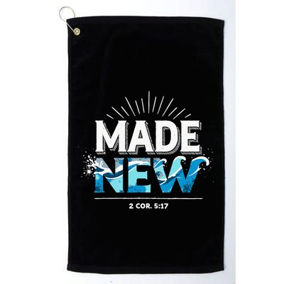 Made New Baptized Baptism Golf Towel