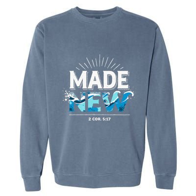 Made New Baptized Baptism Garment-Dyed Sweatshirt