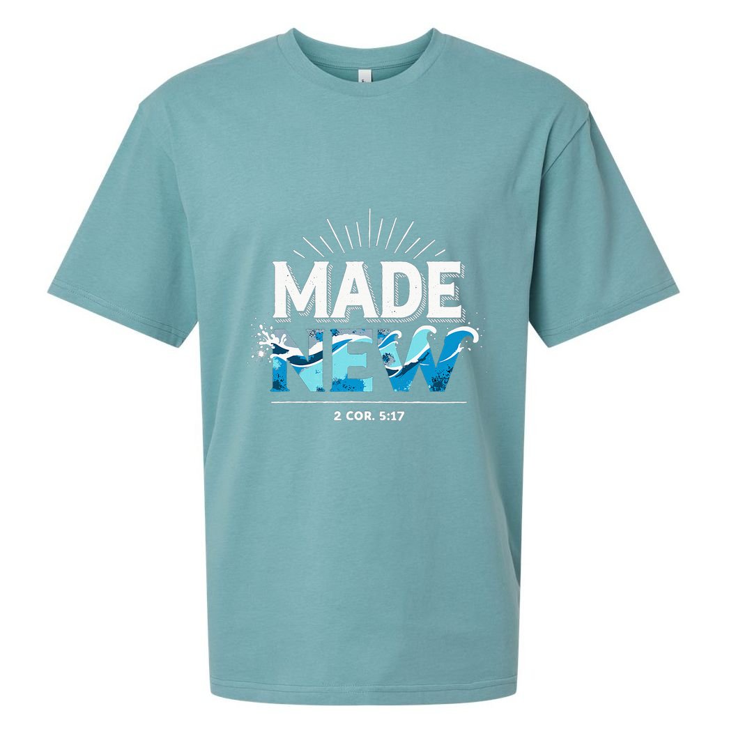 Made New Baptized Baptism Sueded Cloud Jersey T-Shirt