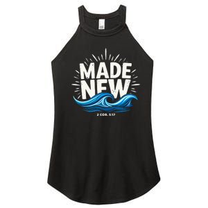 Made New Baptized Baptism Women's Perfect Tri Rocker Tank