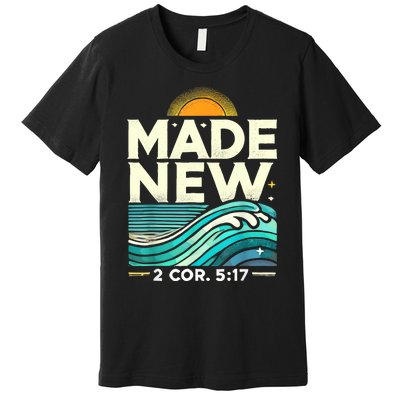 Made New Baptism Christian For Baptized Premium T-Shirt