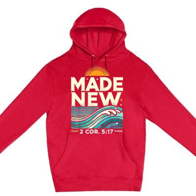 Made New Baptism Christian For Baptized Premium Pullover Hoodie