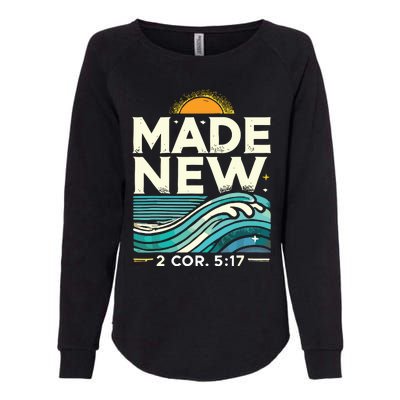 Made New Baptism Christian Womens California Wash Sweatshirt