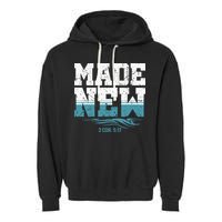 Made New Baptism Christian For  Garment-Dyed Fleece Hoodie