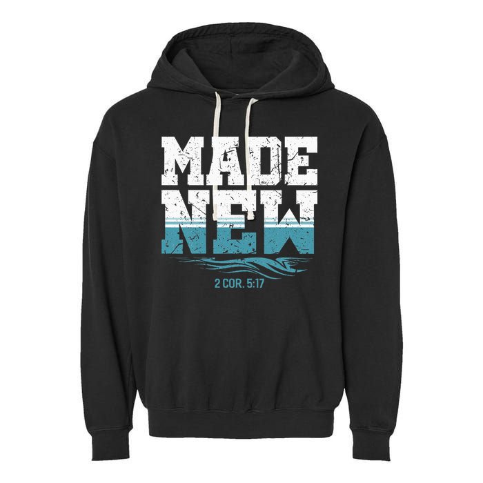 Made New Baptism Christian For  Garment-Dyed Fleece Hoodie