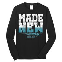 Made New Baptism Christian For  Long Sleeve Shirt