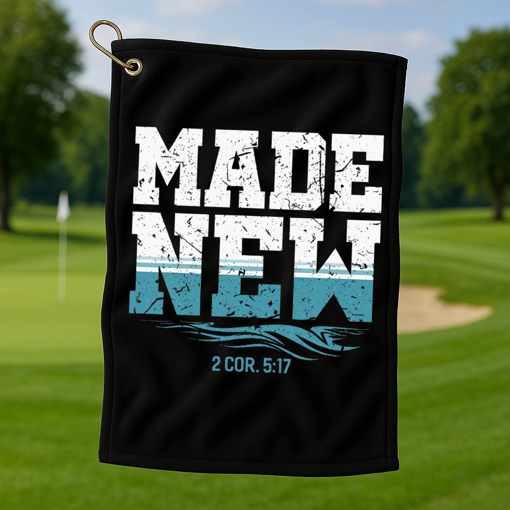 Made New Baptism Christian For  Golf Towel