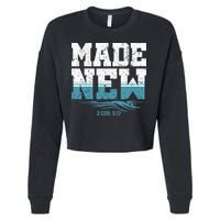 Made New Baptism Christian For  Cropped Pullover Crew