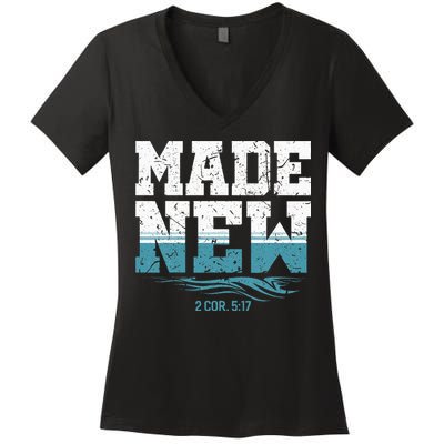 Made New Baptism Christian For  Women's V-Neck T-Shirt