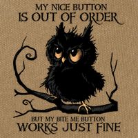 My Nice Button Is Out Of Order But My Bite Me Button Works Cool Gift Cotton Canvas Backpack