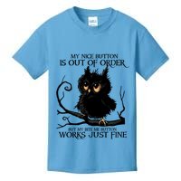 My Nice Button Is Out Of Order But My Bite Me Button Works Cool Gift Kids T-Shirt