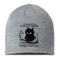 My Nice Button Is Out Of Order But My Bite Me Button Works Cool Gift Sustainable Beanie