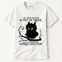 My Nice Button Is Out Of Order But My Bite Me Button Works Cool Gift Tall T-Shirt