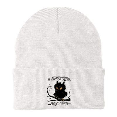 My Nice Button Is Out Of Order But My Bite Me Button Works Cool Gift Beanie