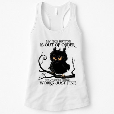 My Nice Button Is Out Of Order But My Bite Me Button Works Cool Gift Womens Tank Top