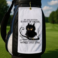 My Nice Button Is Out Of Order But My Bite Me Button Works Cool Gift Golf Towel