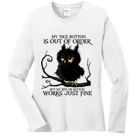 My Nice Button Is Out Of Order But My Bite Me Button Works Cool Gift Ladies Long Sleeve Shirt