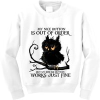 My Nice Button Is Out Of Order But My Bite Me Button Works Cool Gift Kids Sweatshirt