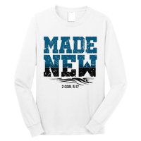 Made New Baptism Christian Long Sleeve Shirt