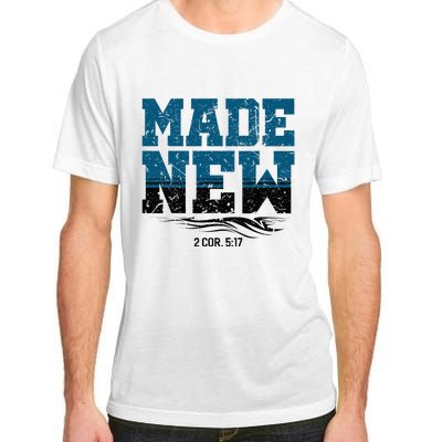 Made New Baptism Christian Adult ChromaSoft Performance T-Shirt