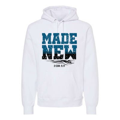 Made New Baptism Christian Premium Hoodie