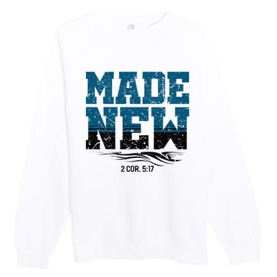 Made New Baptism Christian Premium Crewneck Sweatshirt