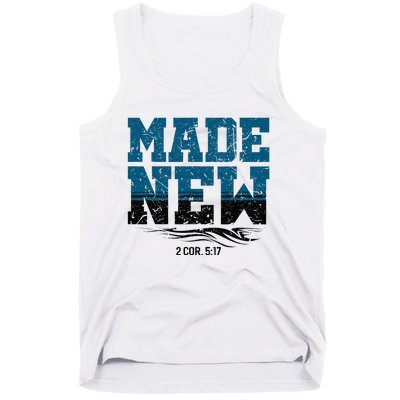 Made New Baptism Christian Tank Top