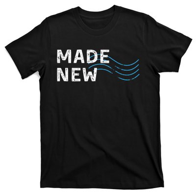 Made New Baptism T-Shirt