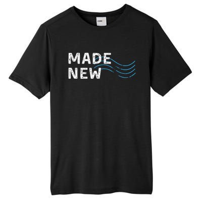 Made New Baptism Tall Fusion ChromaSoft Performance T-Shirt