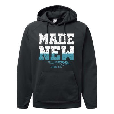 Made New Baptism Christian For Baptized Performance Fleece Hoodie