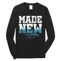 Made New Baptism Christian For Baptized Long Sleeve Shirt