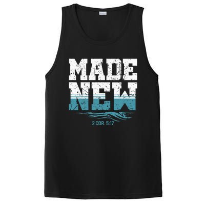 Made New Baptism Christian For Baptized PosiCharge Competitor Tank