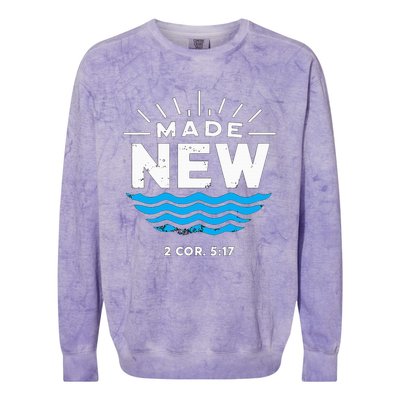 Made New Baptized For Adults Baptism Colorblast Crewneck Sweatshirt