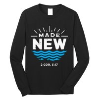 Made New Baptized For Adults Baptism Long Sleeve Shirt