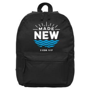 Made New Baptized For Adults Baptism 16 in Basic Backpack