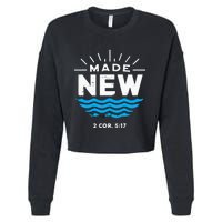 Made New Baptized For Adults Baptism Cropped Pullover Crew