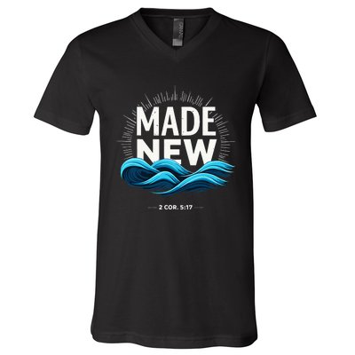 Made New Baptized Baptism V-Neck T-Shirt