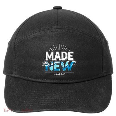 Made New Baptized Baptism 7-Panel Snapback Hat