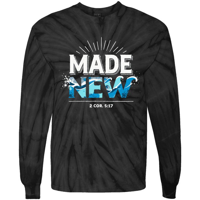 Made New Baptized Baptism Tie-Dye Long Sleeve Shirt