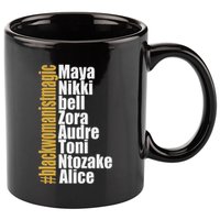 Maya Nikki Bell Zora Audre Toni Ntozake Alice Womanism Magic 11oz C Handle Ceramic Mug
