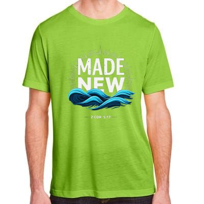 Made New Baptized Baptism Gift Adult ChromaSoft Performance T-Shirt