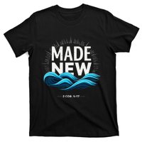 Made New Baptized Baptism Gift T-Shirt