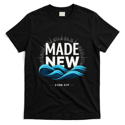 Made New Baptized Baptism Gift T-Shirt