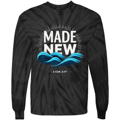 Made New Baptized Baptism Gift Tie-Dye Long Sleeve Shirt