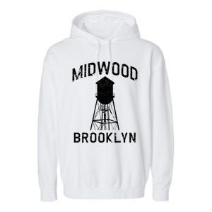 Midwood Nyc Brooklynite Gift Brooklyn Water Tower Gift Garment-Dyed Fleece Hoodie