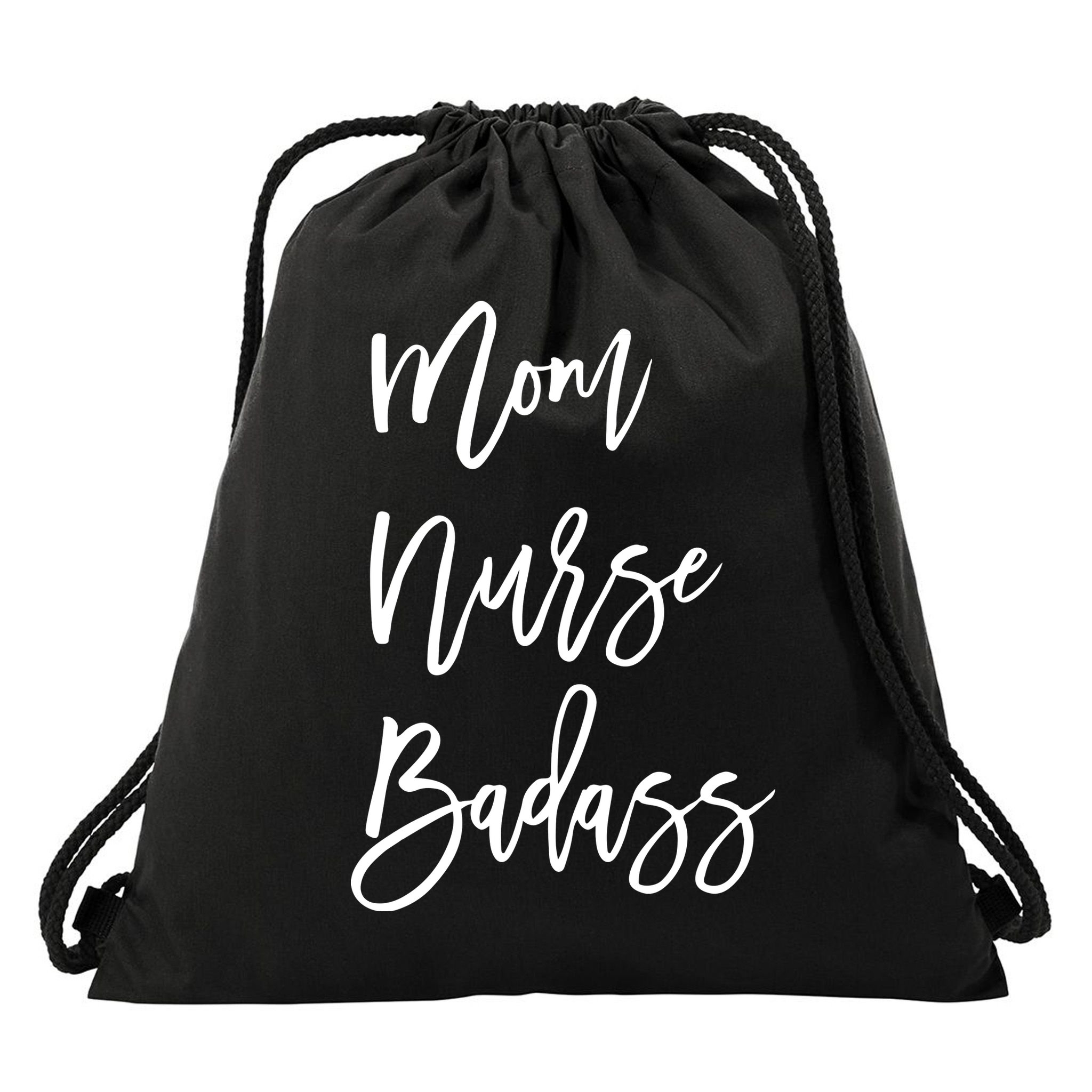 Mom Nurse Badass Mother's Day Gift Drawstring Bag